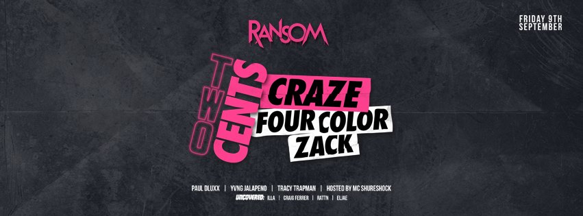 ransom dj craze + Four color zac
