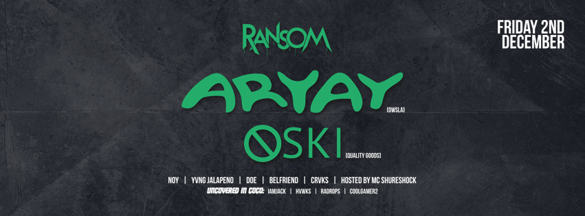 ransom pres aryay + oski