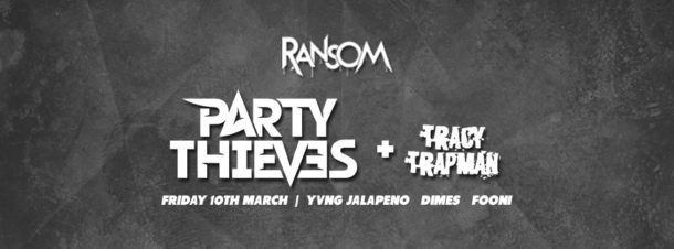 party thieves + tracy trapman