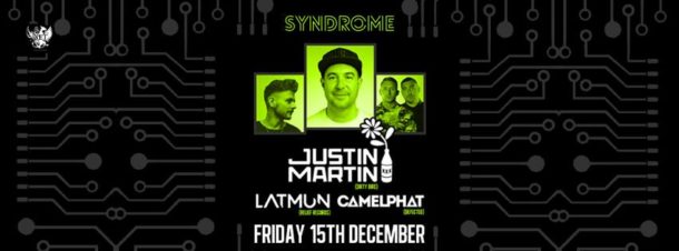 Justin Martin {Dirtybird} Latmun {Relief} Camelphat {Defected}