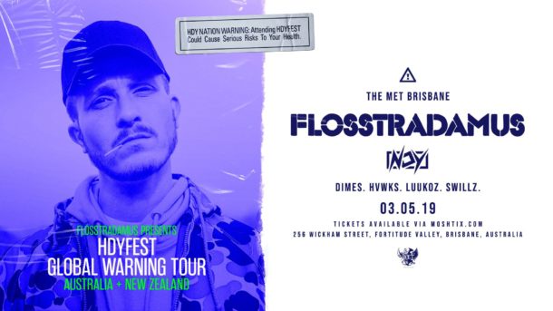 Flosstradamus pres. Hdyfest Global Warning Tour